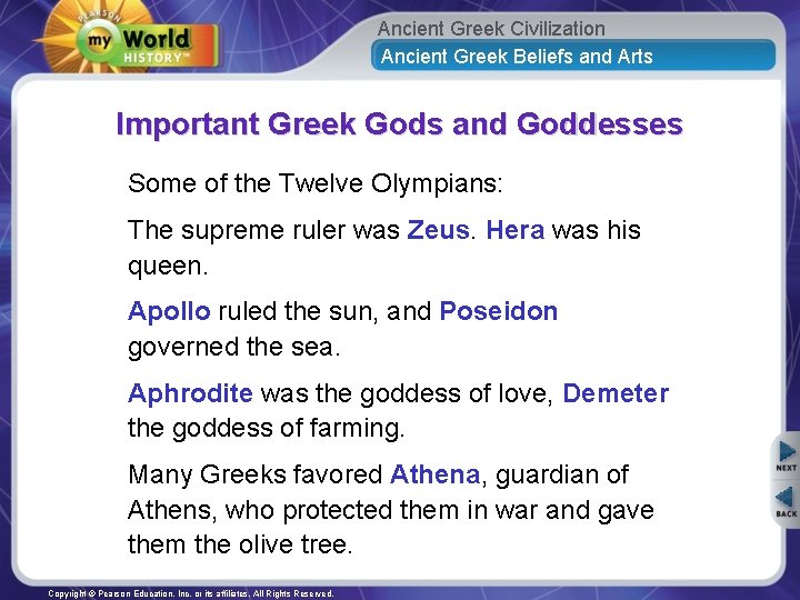 Ancient Greek Civilization Ancient Greek Beliefs and Arts Important Greek Gods and Goddesses Some