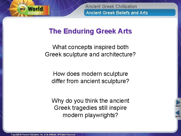 Ancient Greek Civilization Ancient Greek Beliefs and Arts The Enduring Greek Arts What concepts