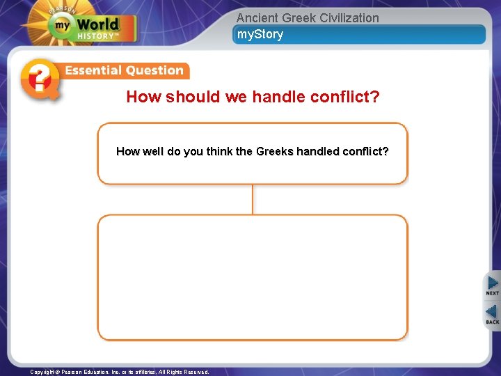 Ancient Greek Civilization my. Story How should we handle conflict? How well do you