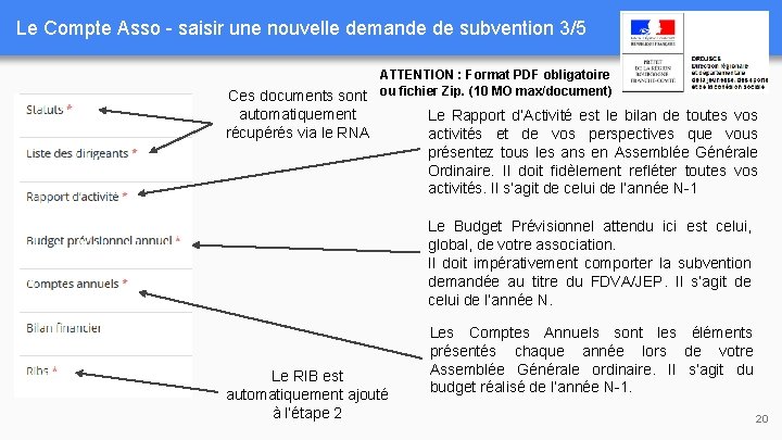 Le Compte Asso - saisir une nouvelle demande de subvention 3/5 Ces documents sont