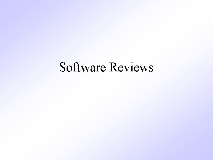 Software Reviews 