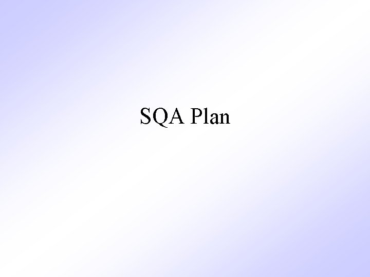 SQA Plan 