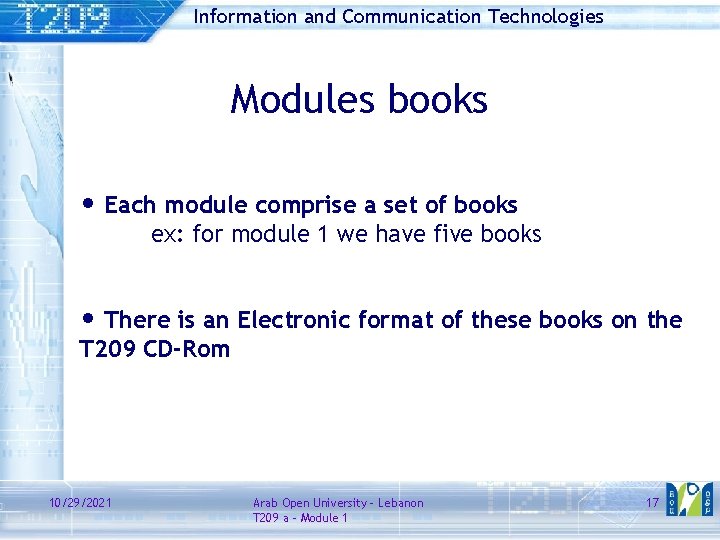 Information and Communication Technologies Modules books • Each module comprise a set of books