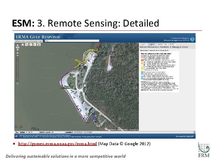 ESM: 3. Remote Sensing: Detailed · http: //gomex. erma. noaa. gov/erma. html (Map Data