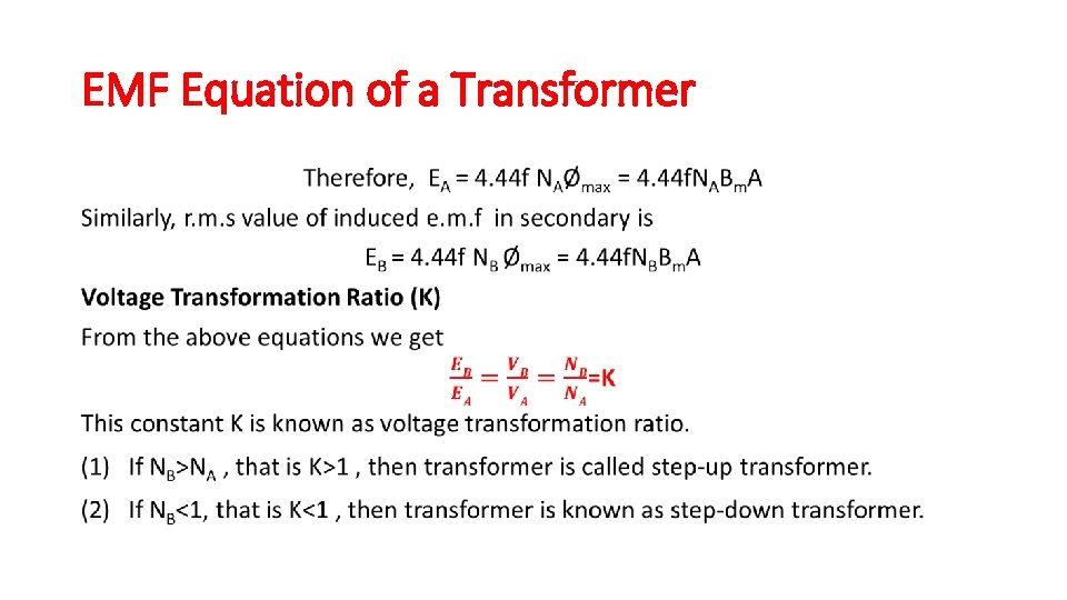 EMF Equation of a Transformer • 