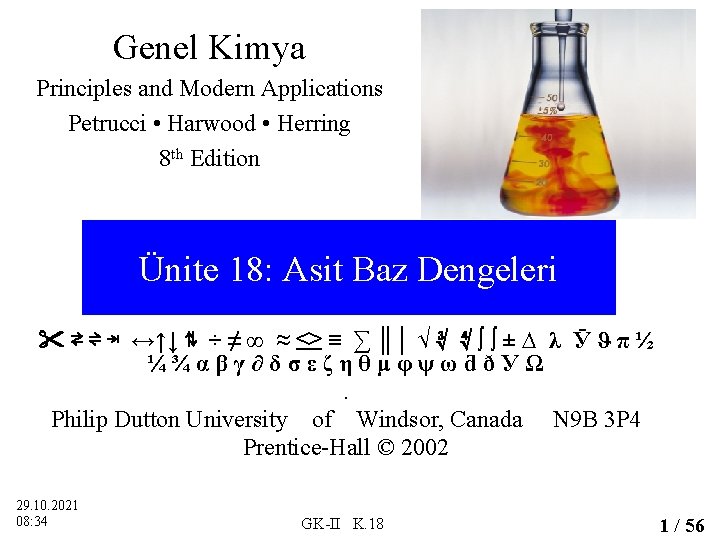 Genel Kimya Principles and Modern Applications Petrucci • Harwood • Herring 8 th Edition