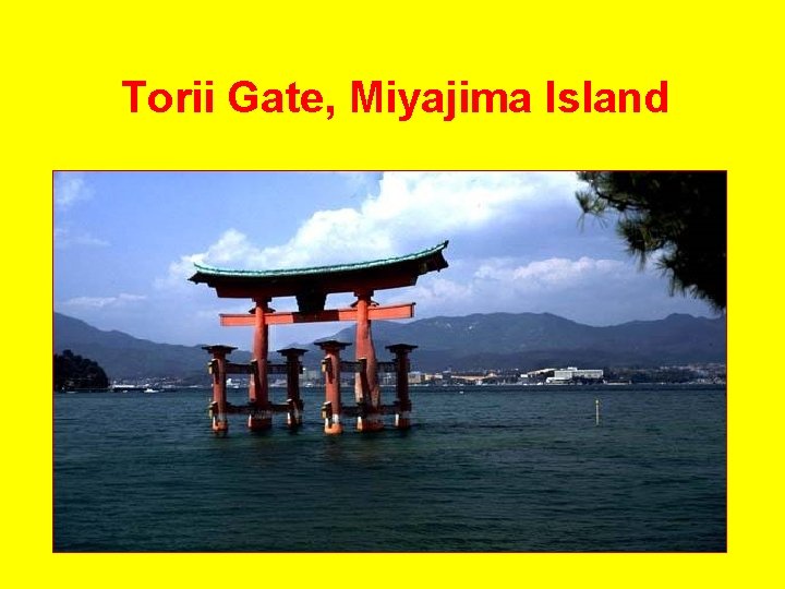 Torii Gate, Miyajima Island 