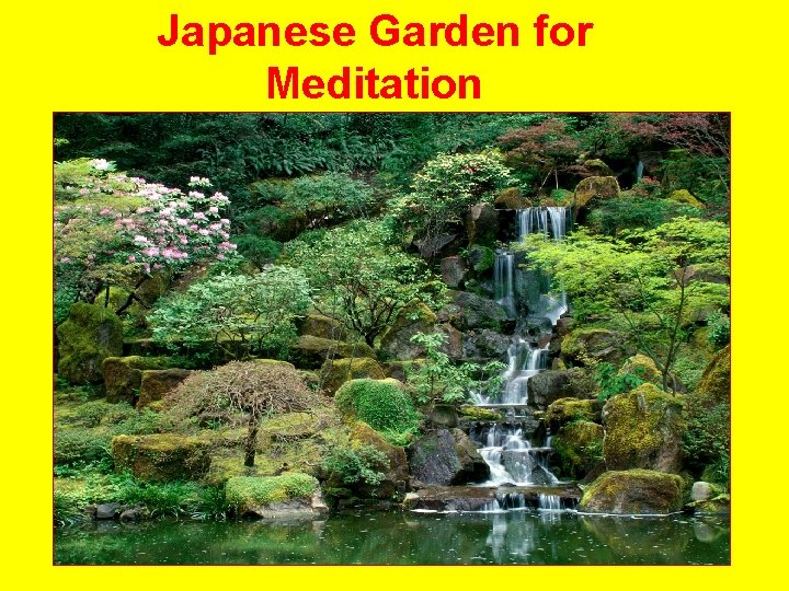 Japanese Garden for Meditation 