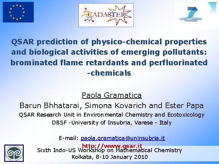 QSAR prediction of physico-chemical properties and biological activities of emerging pollutants: brominated flame retardants