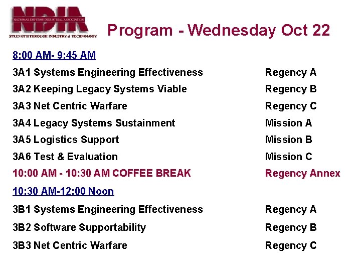 Program - Wednesday Oct 22 8: 00 AM- 9: 45 AM 3 A 1
