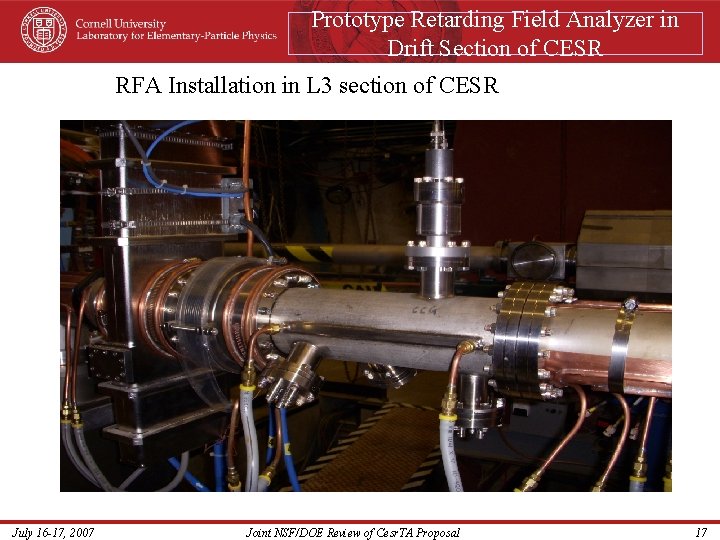 Prototype Retarding Field Analyzer in Drift Section of CESR RFA Installation in L 3