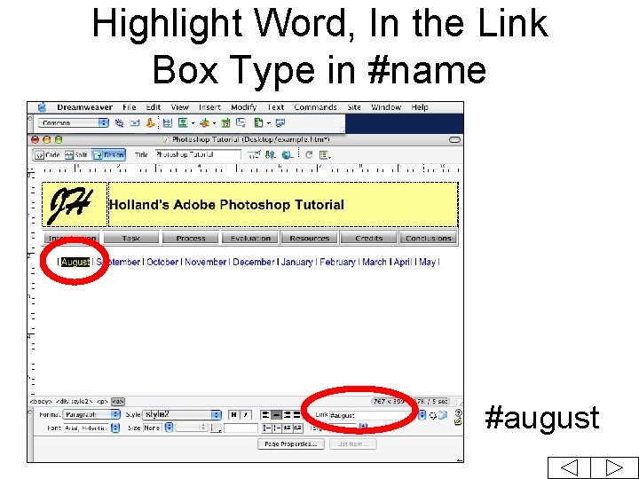 Highlight Word, In the Link Box Type in #name #august 