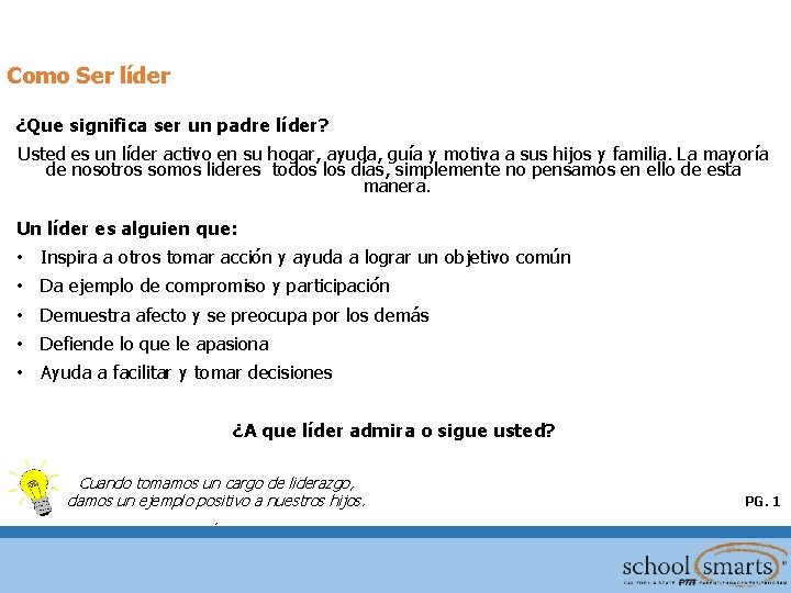 Como Ser líder ¿Que significa ser un padre líder? Usted es un líder activo