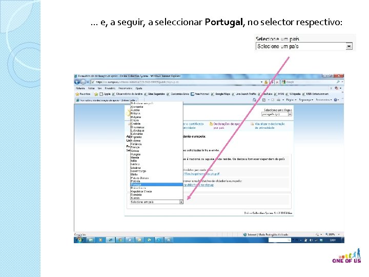 … e, a seguir, a seleccionar Portugal, no selector respectivo: 