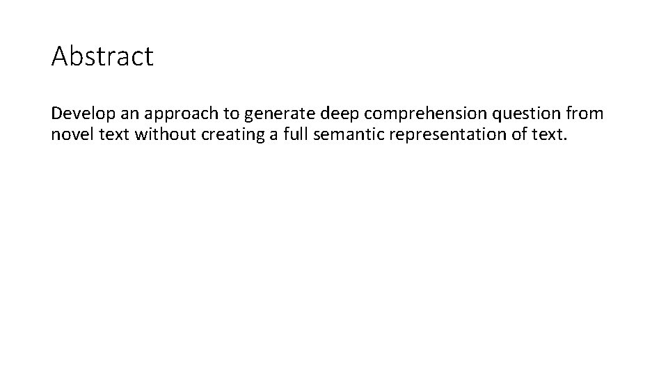 Talogy Abstract Question Example Deep Questions without Deep Understanding Paper Presentation Abstract
