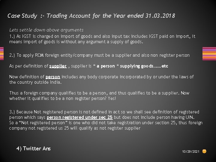 Case Study : - Trading Account for the Year ended 31. 03. 2018 Lets