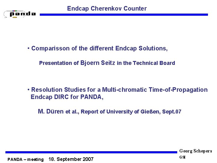 Endcap Cherenkov Counter • Comparisson of the different Endcap Solutions, Presentation of Bjoern Seitz