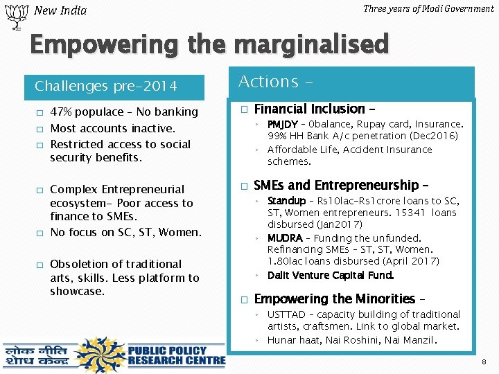 Three years of Modi Government New India Empowering the marginalised Challenges pre-2014 � �