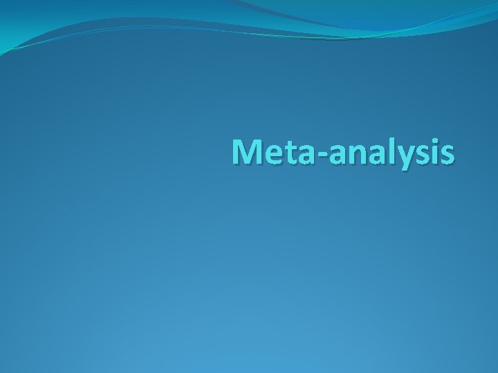 Meta-analysis 