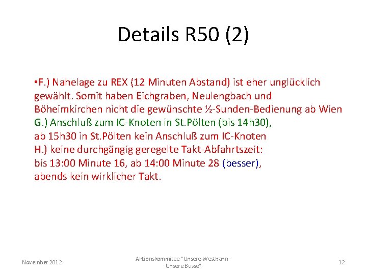 Details R 50 (2) • F. ) Nahelage zu REX (12 Minuten Abstand) ist