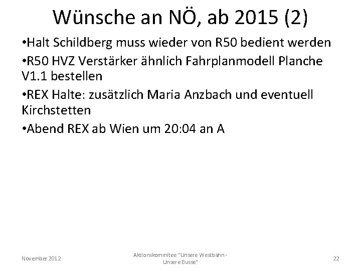Wünsche an NÖ, ab 2015 (2) • Halt Schildberg muss wieder von R 50