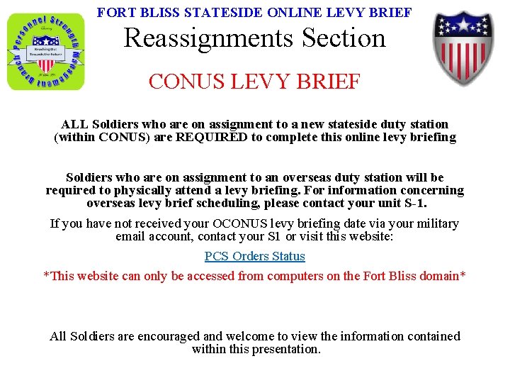 FORT BLISS STATESIDE ONLINE LEVY BRIEF Reassignments Section CONUS LEVY BRIEF ALL Soldiers who