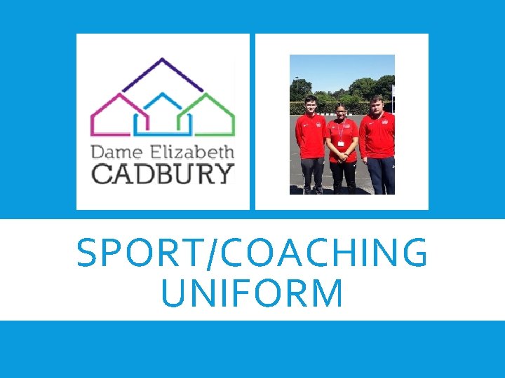 SPORT/COACHING UNIFORM 