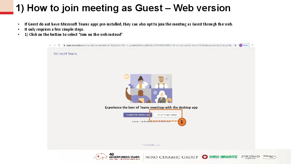 1) How to join meeting as Guest – Web version • • • If