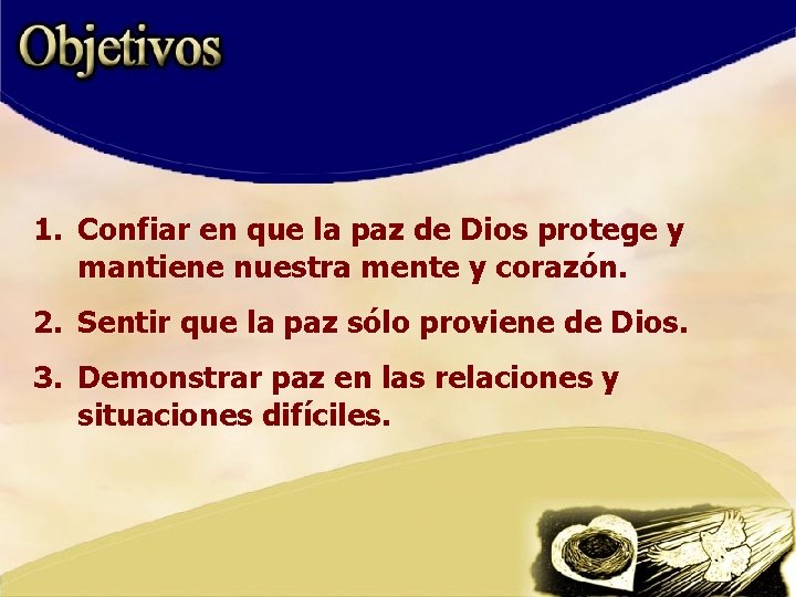 1. Confiar en que la paz de Dios protege y mantiene nuestra mente y