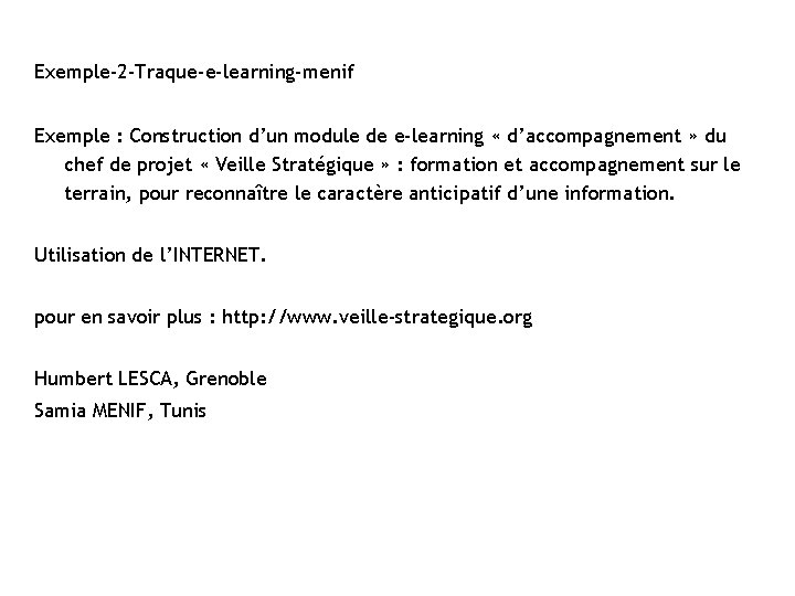 Exemple-2 -Traque-e-learning-menif Exemple : Construction d’un module de e-learning « d’accompagnement » du chef