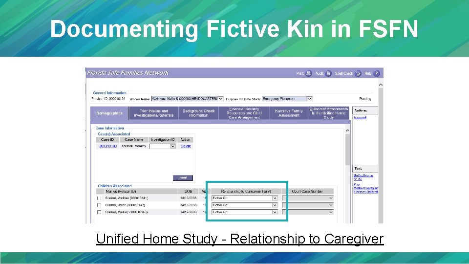 Documenting Fictive Kin in FSFN Unified Home Study - Relationship to Caregiver 