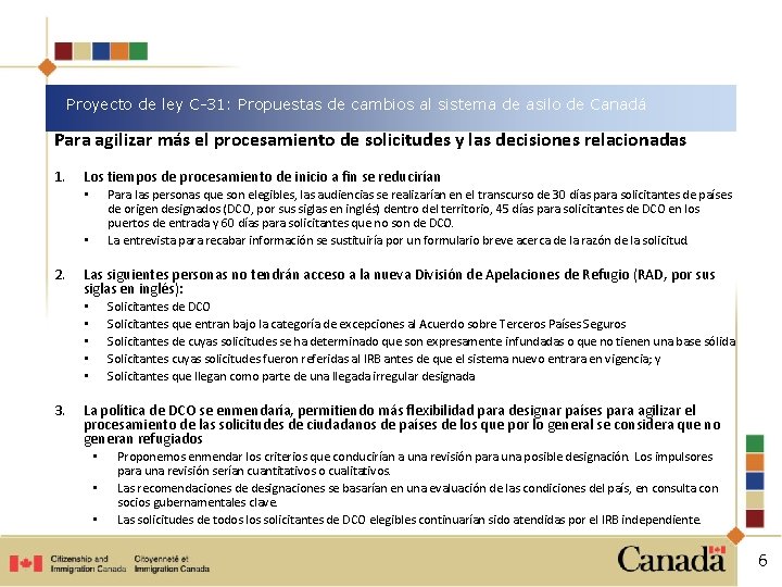 Proyecto de ley C-31: Propuestas de cambios al sistema de asilo de Canadá Para