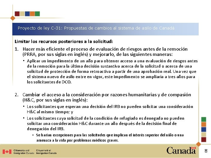 Proyecto de ley C-31: Propuestas de cambios al sistema de asilo de Canadá Limitar