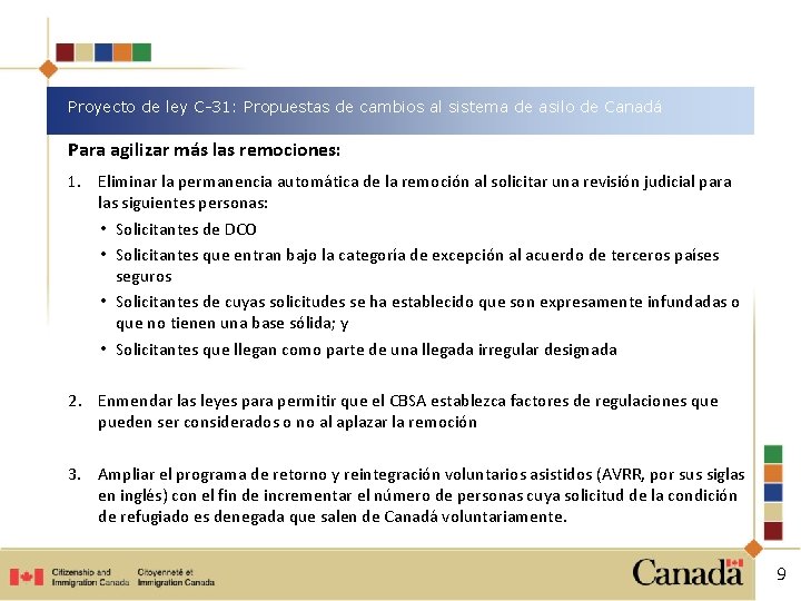 Proyecto de ley C-31: Propuestas de cambios al sistema de asilo de Canadá Para