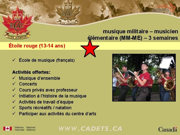 musique militaire – musicien élémentaire (MM-ME) – 3 semaines Étoile rouge (13 -14 ans)