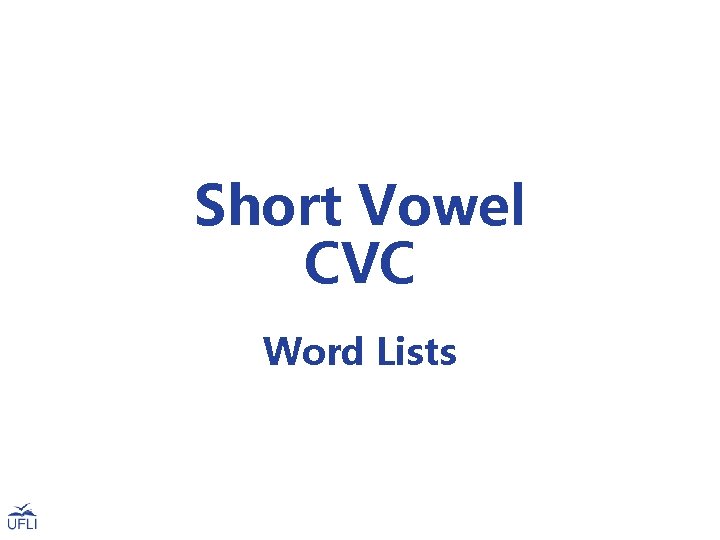 Short Vowel CVC Word Lists 