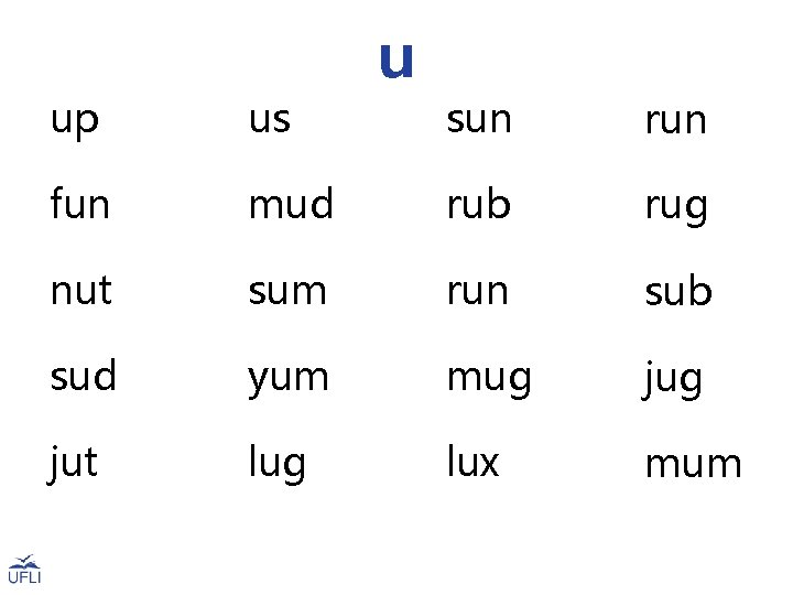 up us fun u sun run mud rub rug nut sum run sub sud
