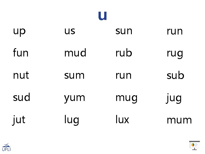 up us fun u sun run mud rub rug nut sum run sub sud