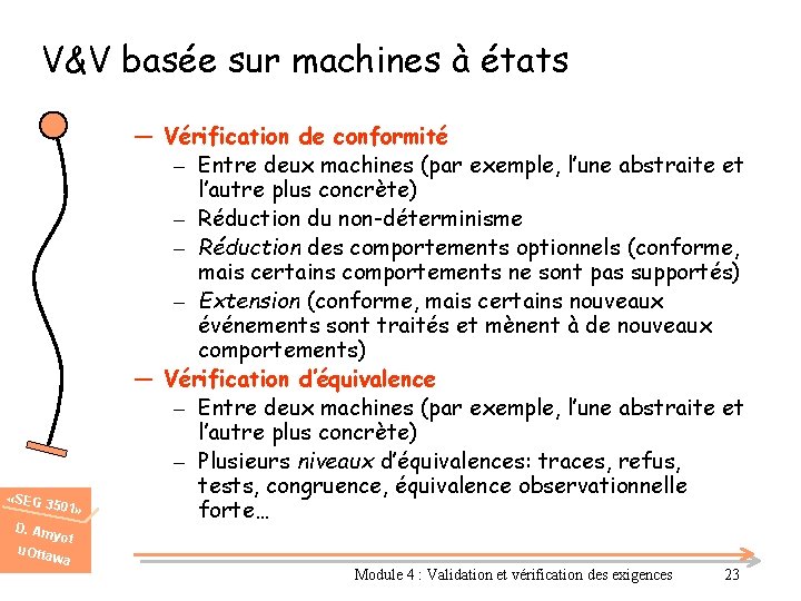 V&V basée sur machines à états «SEG 3 501» D. Am u. Otta ―