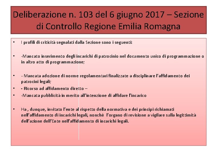 Deliberazione n. 103 del 6 giugno 2017 – Sezione di Controllo Regione Emilia Romagna