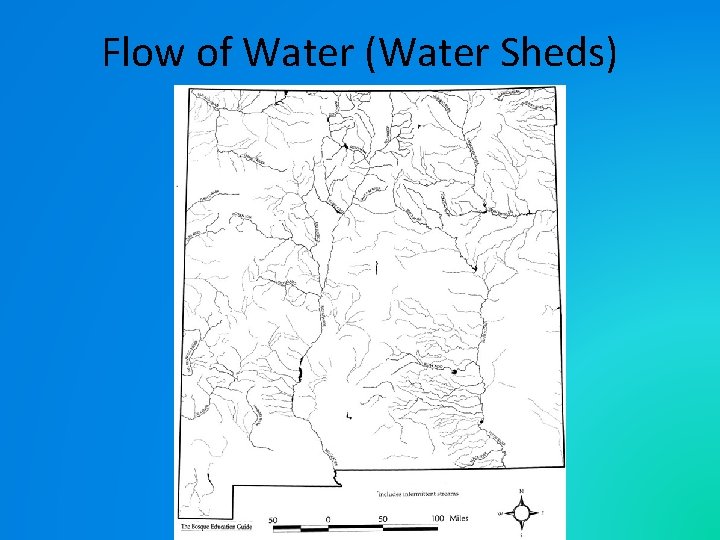 Flow of Water (Water Sheds) 