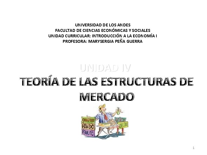 UNIVERSIDAD DE LOS ANDES FACULTAD DE CIENCIAS ECONMICAS