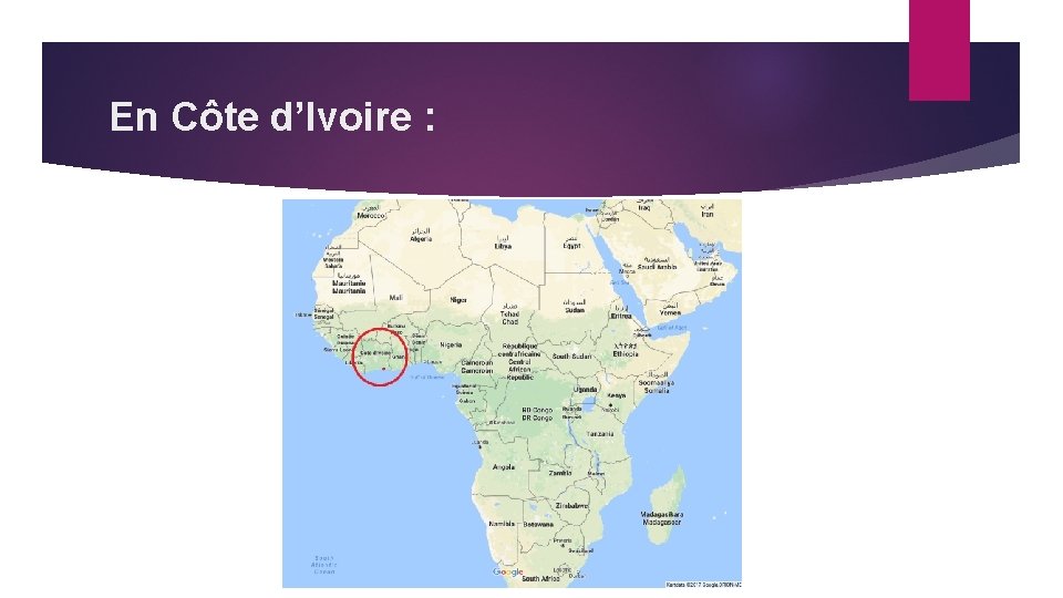 En Côte d’Ivoire : 