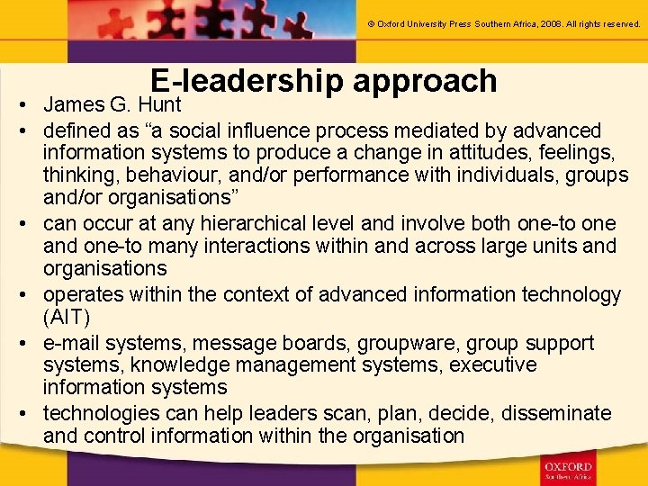 © Oxford University Press Southern Africa, 2008. All rights reserved. E-leadership approach • James