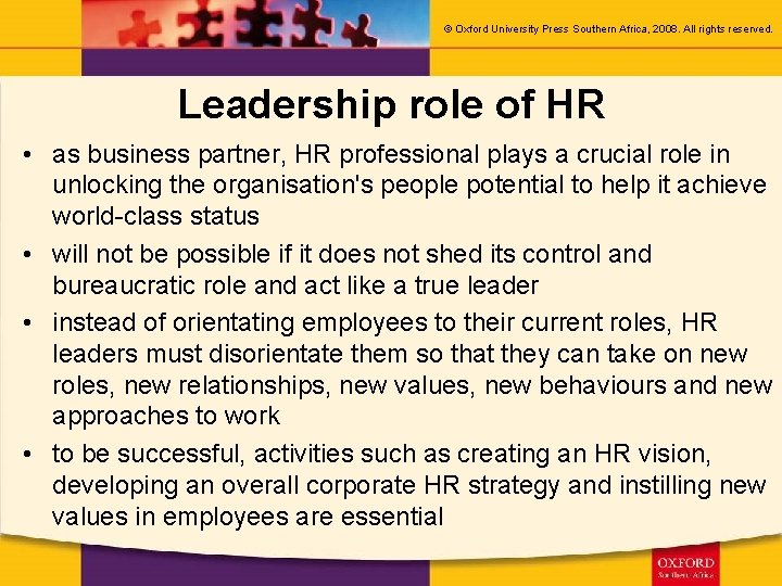 © Oxford University Press Southern Africa, 2008. All rights reserved. Leadership role of HR