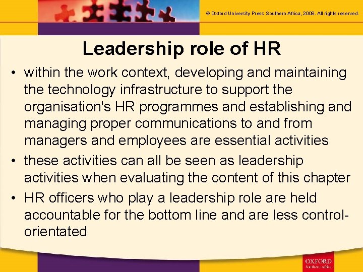 © Oxford University Press Southern Africa, 2008. All rights reserved. Leadership role of HR