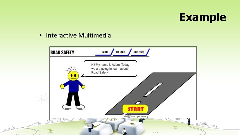 Example • Interactive Multimedia 