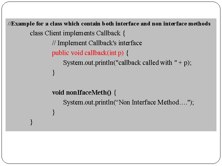 UNIT3 Defining an interface Implementing an interface Differences