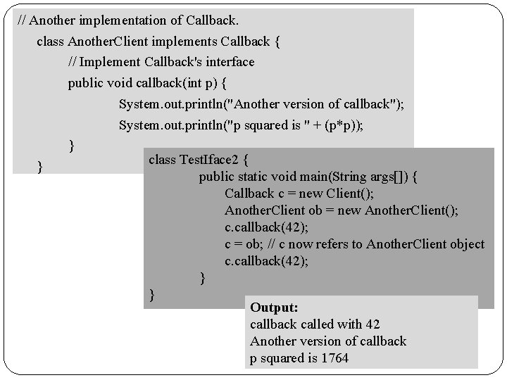 UNIT3 Defining an interface Implementing an interface Differences