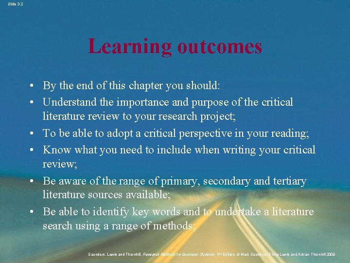 Slide 3. 2 Learning outcomes • By the end of this chapter you should: